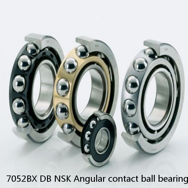 7052BX DB NSK Angular contact ball bearing