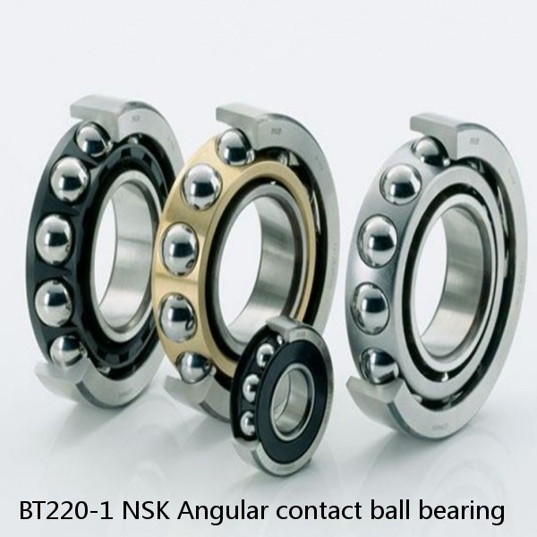 BT220-1 NSK Angular contact ball bearing #1 small image